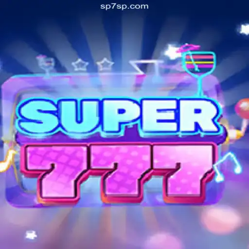 Exploring Super777: The Ultimate Betting Experience on SP7.GAMES